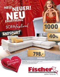 Aktueller Polstermöbel Fischer Prospekt, "NEU! NEUER! NEU-ERÖFFNUNG", mit Angeboten der Woche, gültig von 12.01.2025 bis 12.01.2025