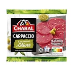 Carpaccio aux olives CHARAL - CHARAL en promo chez Carrefour Carpaccio aux olives CHARAL - CHARAL dans le catalogue Carrefour