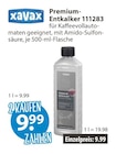 Premium-Entkalker von xaVax im aktuellen V-Markt Prospekt für 9,99 €