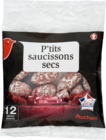 P'TITS SAUCISSONS SECS AUCHAN - AUCHAN à 1,33 € dans le catalogue Auchan Supermarché