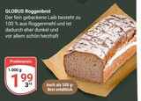 GLOBUS Broderstorf - Roggenbrot Angebot im Prospekt Roggenbrot bei GLOBUS im Broderstorf Prospekt für 1,99 €