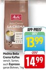 Bella Crema La Crema Angebote von Melitta bei E center Filderstadt für 13,99 €