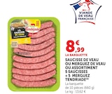 Saucisse de veau ou Merguez de veau ou Assortiment 5 saucisses + 5 merguez - Tendriade en promo chez Super U Nanterre à 8,99 €