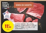 Promo Viande bovine : paleron, jumeau à braiser ou pot au feu à 11,99 € dans le catalogue Intermarché Super à Jarny