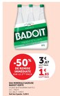 Eau Minérale Gazeuse - Badoit Verte - U Express à Saint-Étienne Eau Minérale Gazeuse - Badoit Verte en promo chez U Express Saint-Étienne à 1,83 €