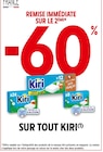 Promo -60% REMISE IMMÉDIATE SUR LE 2ÈME SUR TOUT KIRI à  dans le catalogue Intermarché à Cournonsec