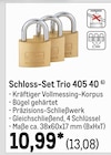 Schloss-Set Trio 405 40 von  im aktuellen METRO Prospekt für 13,08 €