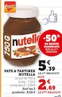 Pâte à tartiner - Nutella dans le catalogue Super U