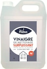 Supermarchés Match Douai - Promo Vinaigre de nettoyage surpuissant 14° ▲ Promo Vinaigre de nettoyage surpuissant 14° ▲ à 6,79 € dans le catalogue Supermarchés Match à Douai