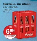 Coca Cola oder Coca Cola Zero im Angebot bei V-Markt in Ismaning Coca Cola oder Coca Cola Zero Angebote bei V-Markt Ismaning für 6,99 €