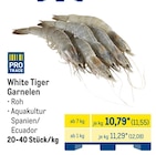 White Tiger Garnelen im METRO Prospekt White Tiger Garnelen von PRO TRACE im aktuellen METRO Prospekt für 11,55 €