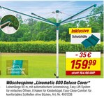 Aktuelle Wäschespinne Angebote bei toom Baumarkt in Neuss Aktuelles Wäschespinne Linomatic 600 Deluxe Cover Angebot bei toom Baumarkt in Neuss ab 159,99 €