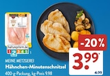 ALDI SÜD Bad Tölz - Hähnchen-Minutenschnitzel Angebot im Prospekt Hähnchen-Minutenschnitzel bei ALDI SÜD im Bad Tölz Prospekt für 3,99 €