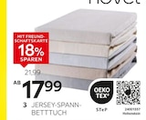 Jersey-Spannbetttuch „Florenz im Angebot bei XXXLutz Möbelhäuser in Sindelfingen Jersey-Spannbetttuch „Florenz Angebote von Novel bei XXXLutz Möbelhäuser Sindelfingen für 17,99 €