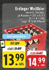 Aktuelle Erdinger Angebote bei E center in Mülheim (Ruhr) Aktuelles Weißbier Angebot bei E center in Mülheim (Ruhr) ab 13,99 €