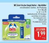 Frische-Siegel Halter + Nachfüller im Angebot bei Marktkauf in Fürth Frische-Siegel Halter + Nachfüller Angebote von WC Ente bei Marktkauf Fürth für 1,99 €