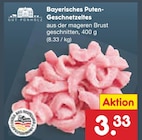 Bayerisches Puten-Geschnetzeltes im Angebot bei Netto Marken-Discount in St. Ingbert Bayerisches Puten-Geschnetzeltes Angebote von Gut Ponholz bei Netto Marken-Discount St. Ingbert für 3,33 €