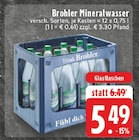 Mineralwasser im Angebot bei E center in Hagen Mineralwasser Angebote von Brohler bei E center Hagen für 5,49 €