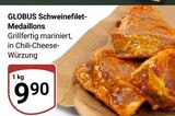 Aktuelle Schweinefilet Angebote bei GLOBUS in Koblenz Aktuelles Schweinefilet-Medaillons Angebot bei GLOBUS in Koblenz ab 9,90 €