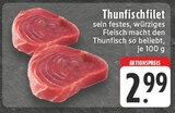 Thunfischfilet im Angebot bei E center in Koblenz Thunfischfilet Angebote bei E center Koblenz für 2,99 €