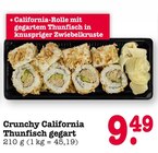Crunchy California Thunfisch gegart im Angebot bei EDEKA in Frankfurt Crunchy California Thunfisch gegart Angebote bei EDEKA Frankfurt für 9,49 €