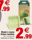 Moule à savon + 3 fiches recettes - Bazarland à Martigues Moule à savon + 3 fiches recettes en promo chez Bazarland Martigues à 2,99 €