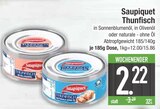 Thunfisch in Sonnenblumenöl von Saupiquet im aktuellen EDEKA Prospekt für 2,22 €
