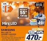 Mini LED TV von SAMSUNG für 470,00 € bei expert im Angebot Mini LED TV von SAMSUNG im aktuellen expert Prospekt