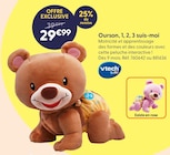 Ourson, 1, 2, 3 suis-moi - Vtech Baby - La Grande Récré Ourson, 1, 2, 3 suis-moi - Vtech Baby à 29,99 € dans le catalogue La Grande Récré