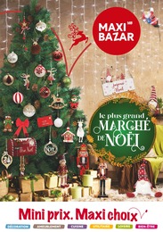 Prospectus Maxi Bazar "Le plus grand marché de Noël", 32 pages, 09/11/2022 - 25/12/2022