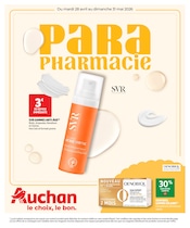 Catalogue Supermarchés Auchan Hypermarché en cours à Maussane-les-Alpilles et alentours, "PARAPHARMACIE", 13 pages, 28/04/2026 - 31/05/2026