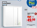 Armoire de toilette miroir - Livarno home en promo chez Lidl Metz à 49,99 €