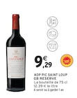AOP Pic Saint Loup - GB Réserve - Intermarché Express AOP Pic Saint Loup - GB Réserve à 9,29 € dans le catalogue Intermarché Express