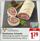 Kulmbacher Schnecke Angebote von INITIATIVE TIERWOHL bei E center Hanau für 1,29 €