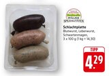 Schlachtplatte Blutwurst bei EDEKA im Edesheim Prospekt für 4,29 €