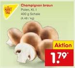 Aktuelles Champignon braun Angebot bei Netto Marken-Discount in Duisburg ab 1,79 €