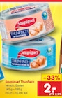 Aktuelle Thunfisch Angebote bei Netto Marken-Discount in Potsdam Aktuelles Thunfisch Angebot bei Netto Marken-Discount in Potsdam ab 2,00 €