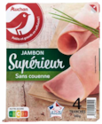 Jambon Supérieur - AUCHAN dans le catalogue Auchan Supermarché