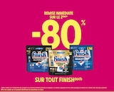 Promo -80% remise immédiate sur le 2ème sur tout FINISH à  dans le catalogue Intermarché Express à Asnières-sur-Seine