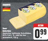 EDEKA Uhlstädt-Kirchhasel - Butterkäse Angebot im Prospekt Butterkäse bei EDEKA im Uhlstädt-Kirchhasel Prospekt für 0,99 €