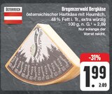 Bregenzerwald Bergkäse bei EDEKA im Frauenstein Prospekt für 1,99 €