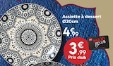 Promo Assiette à dessert Ø20cm à 3,99 € dans le catalogue Maxi Bazar à Tignieu-Jameyzieu