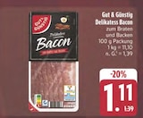 Delikatess Bacon bei E center im Lichtenfels Prospekt für 1,11 €