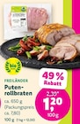 Denns BioMarkt Dachau - Putenrollbraten Angebot im Prospekt Putenrollbraten bei Denns BioMarkt im Dachau Prospekt für 1,20 €