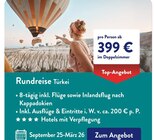Rundreise Türkei im ALDI SÜD Prospekt Rundreise Türkei im aktuellen ALDI SÜD Prospekt für 399,00 €