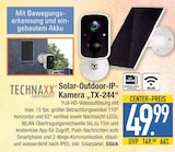Solar-Outdoor-IP-Kamera „TX-244“ im Angebot bei EDEKA in Augsburg Solar-Outdoor-IP-Kamera „TX-244“ Angebote von TECHNAXX bei EDEKA Augsburg für 49,99 €