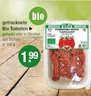 Pomodoro Secco 'Capuliato' im V-Markt Prospekt Pomodoro Secco 'Capuliato' von Bio im aktuellen V-Markt Prospekt für 1,99 €