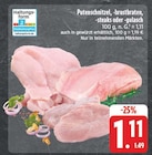 EDEKA - Putenschnitzel Angebot im Prospekt Putenschnitzel bei EDEKA im Prospekt "" für 1,11 €