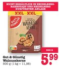 Walnusskerne Angebote von Gut & Günstig bei E center Heidelberg für 5,99 €