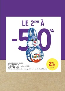 Intermarché Maisons-Alfort - LAPIN SURPRISE KINDER Promo LAPIN SURPRISE KINDER dans le catalogue Intermarché "Le mini prospectus" à Maisons-Alfort